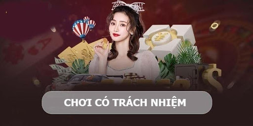 Nên đảm bảo trách nhiệm của người chơi